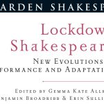 Book Launch - Lockdown Shakespeare: New Evolutions in Performance and Adaptation