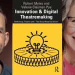 Online Book Launch - Innovation & Digital Theatremaking: Rethinking Theatre with “The Show Must Go Online”
